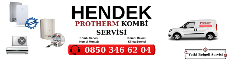 Hendek Protherm Servisi